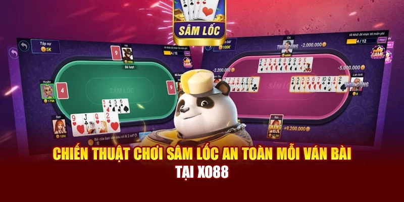Chiến Thuật Chơi Sâm Lốc An Toàn Mỗi Ván Bài Tại Xo88