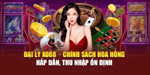 Đại Lý Xo88 – Chính Sách Hoa Hồng Hấp Dẫn, Thu Nhập Ổn Định