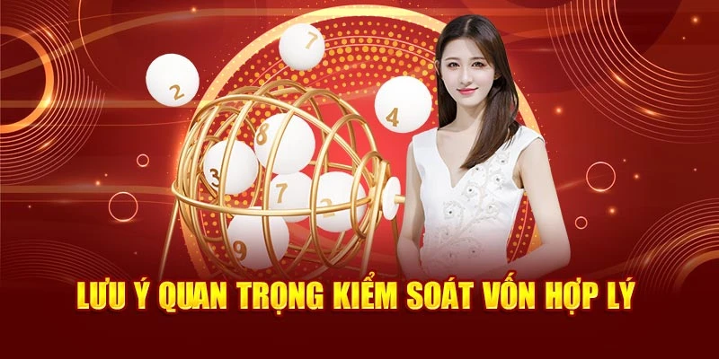 Lưu ý quan trọng kiểm soát vốn hợp lý